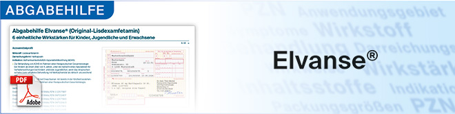 zur Abgabehilfe Elvanse® bei Erwachsenen