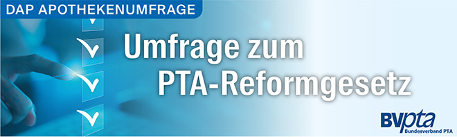 Zur Umfrage zum PTA-Reformgesetz