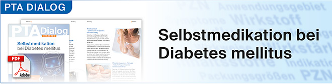 PTA DIALOG Selbstmedikation bei Diabetes mellitus