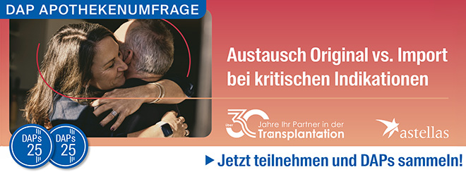 DAP APOTHEKENUMFRAGE Austausch Original vs. Import bei kritischen Indikationen
