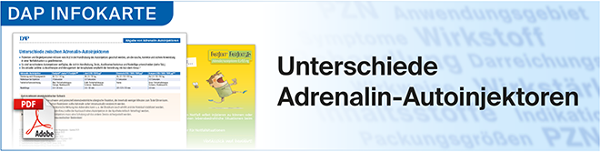 Zur Infokarte Unterschiede Adrenalin-Autoinjektoren
